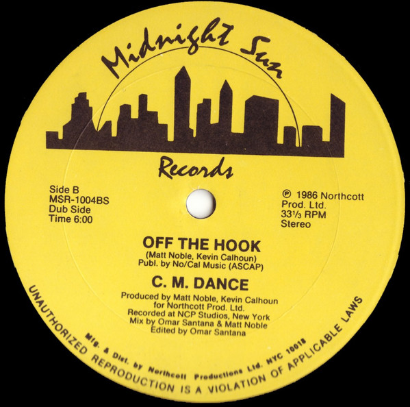 C. M. Dance - Off The Hook | Midnight Sun Records (MSR-1004) - 2