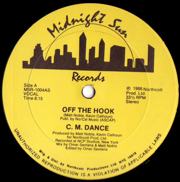 C. M. Dance - Off The Hook | Midnight Sun Records (MSR-1004)