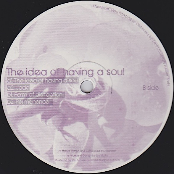 Alderaan - The Idea Of Having A Soul | White Rose Records (WHITEROSE06) - main Alderaan - The Idea Of Having A Soul | White Rose Records (WHITEROSE06) - main