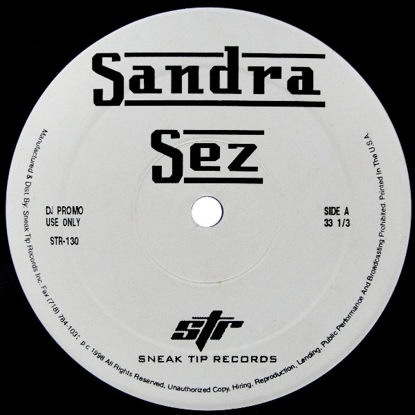 Sandra - Sandra Sez | Sneak Tip Records (STR-130) Sandra - Sandra Sez | Sneak Tip Records (STR-130)