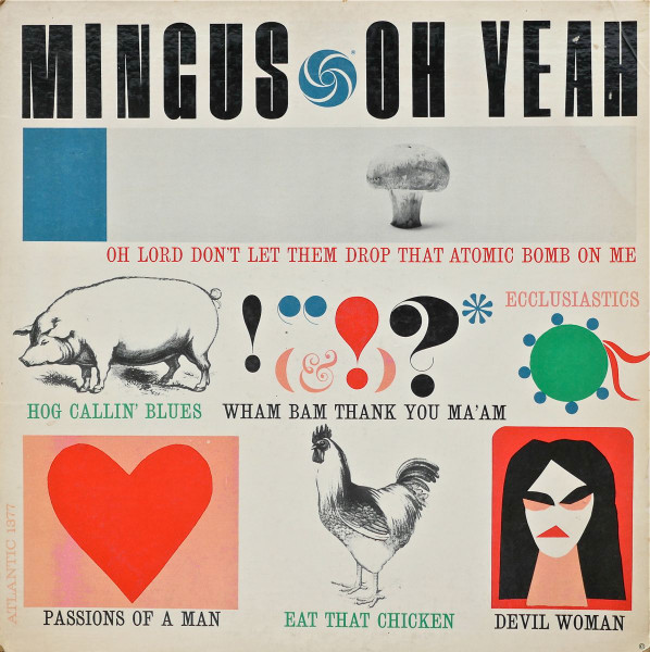 Charles Mingus - Oh Yeah | Atlantic (1377)