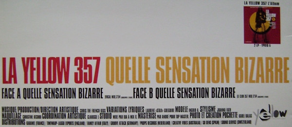 La Yellow 357 - Quelle Sensation Bizarre | Yellow Productions (YM 009) - 2