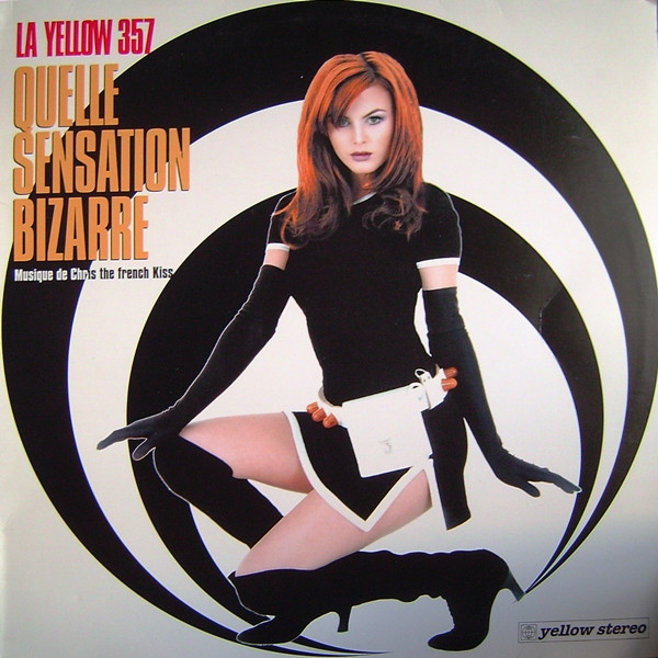 La Yellow 357 - Quelle Sensation Bizarre | Yellow Productions (YM 009)