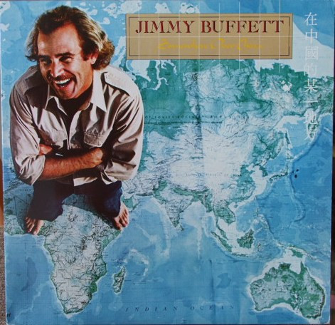 Jimmy Buffett - Somewhere Over China | MCA Records (204 396) - main