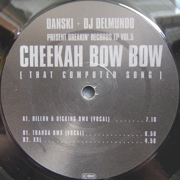 Danski & DJ Delmundo - Breakin' Records EP Vol.5 - Cheekah Bow Bow (That Computer Song) | Breakin' Records (KRAK 4010-1)
