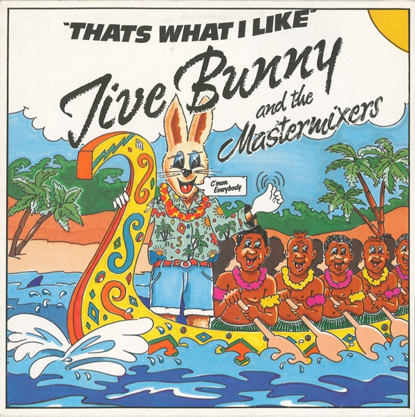 Jive Bunny And The Mastermixers - That's What I Like | BCM Records (12350)