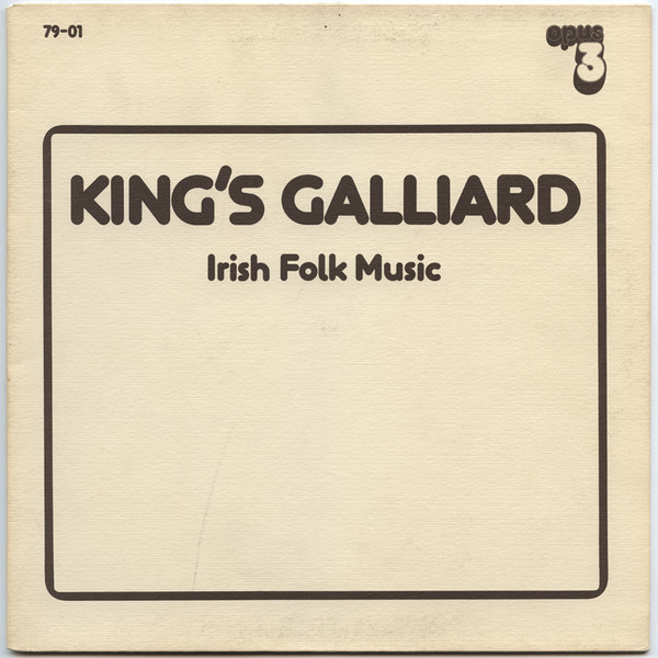 King's Galliard - Irish Folk Music | Opus 3 (79-01) King's Galliard - Irish Folk Music | Opus 3 (79-01)