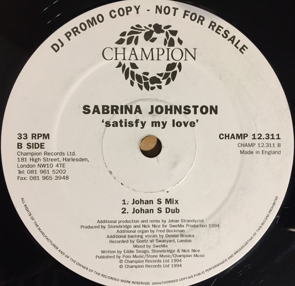 Sabrina Johnston - Satisfy My Love | Champion (CHAMP 12.311) Sabrina Johnston - Satisfy My Love | Champion (CHAMP 12.311)