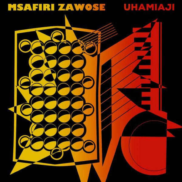 Msafiri Zawose - Uhamiaji | Soundway (SNDWLP122)