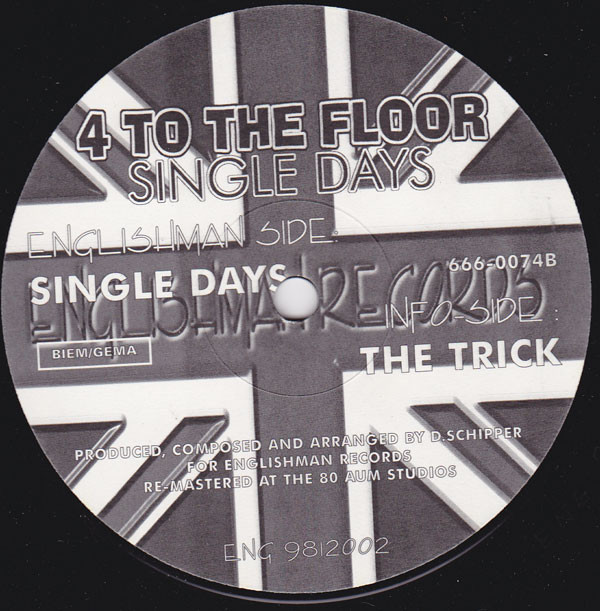 4 To The Floor - Single Days | Englishman (ENG 9812002)