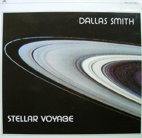 Dallas Smith - Stellar Voyage | Narada Publishing, Inc. (LP-8065)