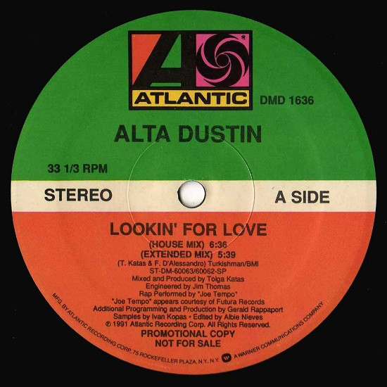 Alta Dustin - Lookin' For Love | Atlantic (DMD 1636)