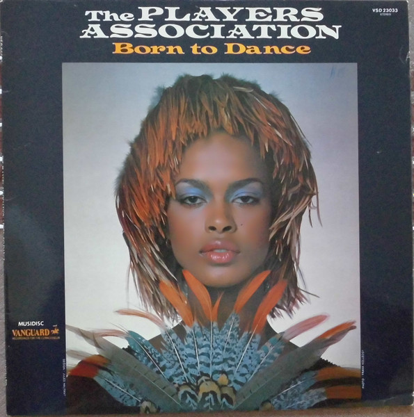 The Players Association - Born To Dance | Vanguard (VSD 23033) The Players Association - Born To Dance | Vanguard (VSD 23033)