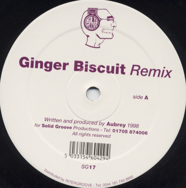 Aubrey - Ginger Biscuit Remix | Solid Groove (SG 017)
