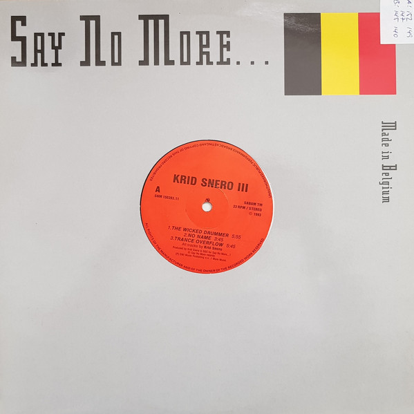 Krid Snero - III | Say No More (SNM 150393.11)