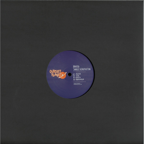 Bakked - Jungle Generation | Outcast Planet (OTP03) - 2