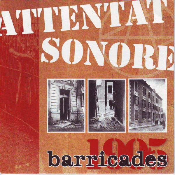 Attentat Sonore - Barricades 1905 | Guerilla Vinyl (GV 004)