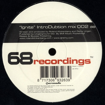 DJ Remy & Roland Klinkenberg - Ignite | 68 Recordings (SXTE002) - 4