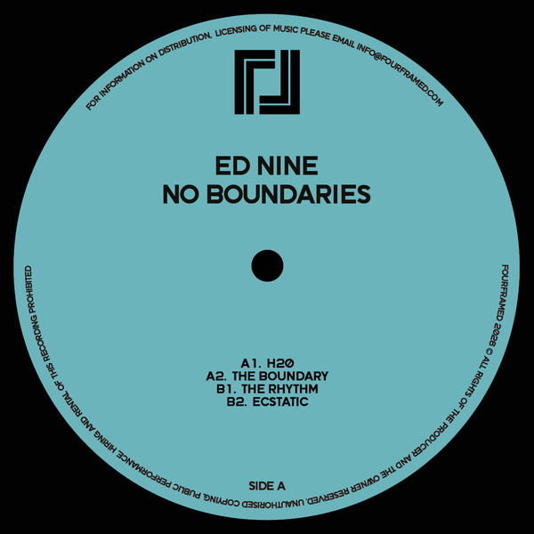 Ed Nine - No Boundaries EP | Four Framed Music (FOURFRAMED007) - 2