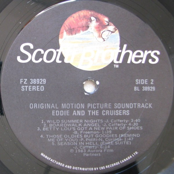 John Cafferty And The Beaver Brown Band - Eddie And The Cruisers (Original Motion Picture Soundtrack) | Scotti Bros. Records (FZ 38929) - 4 John Cafferty And The Beaver Brown Band - Eddie And The Cruisers (Original Motion Picture Soundtrack) | Scotti Bros. Records (FZ 38929) - 4