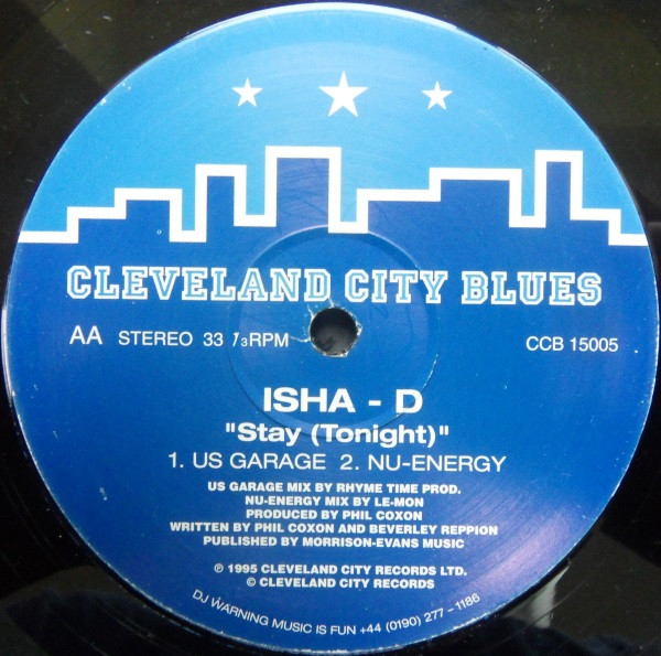 Isha-D - Stay (Tonight) | Cleveland City Blues (CCB 15005) - 3 Isha-D - Stay (Tonight) | Cleveland City Blues (CCB 15005) - 3