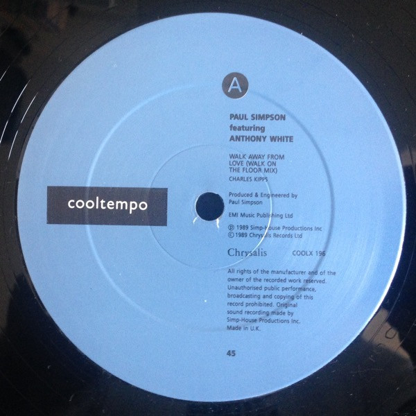 Paul Simpson Featuring Anthony White - Walk Away From Love | Cooltempo (COOLX 196) - 3 Paul Simpson Featuring Anthony White - Walk Away From Love | Cooltempo (COOLX 196) - 3