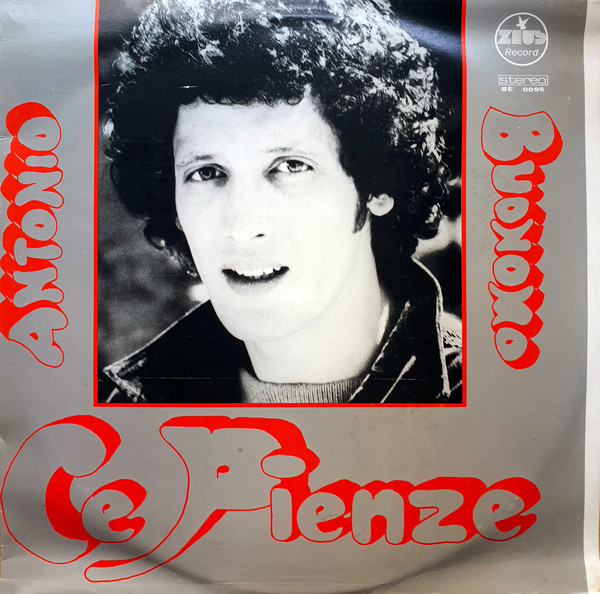Antonio Buonomo - Ce Pienze | Zeus Record (BE 0095)