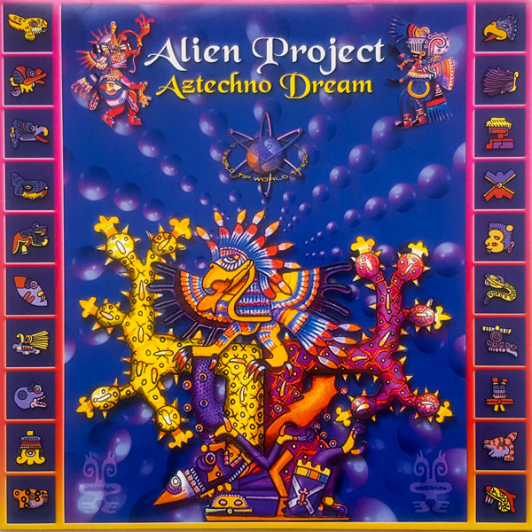Alien Project - Aztechno Dream | TIP.World (TIPWLP20)