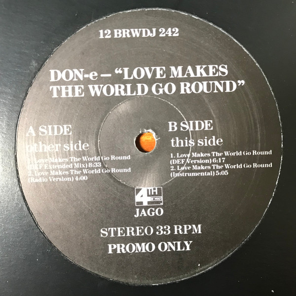 DON-E - Love Makes The World Go Round (Morales Mixes) | 4th & Broadway (12 BRWDJ 242) - 2