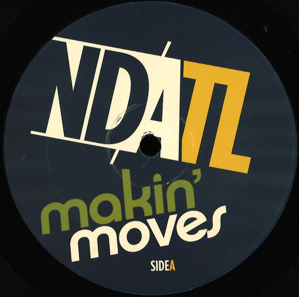 Various - NDATL x Makin’ Moves | NDATL Muzik (NDATL 026)