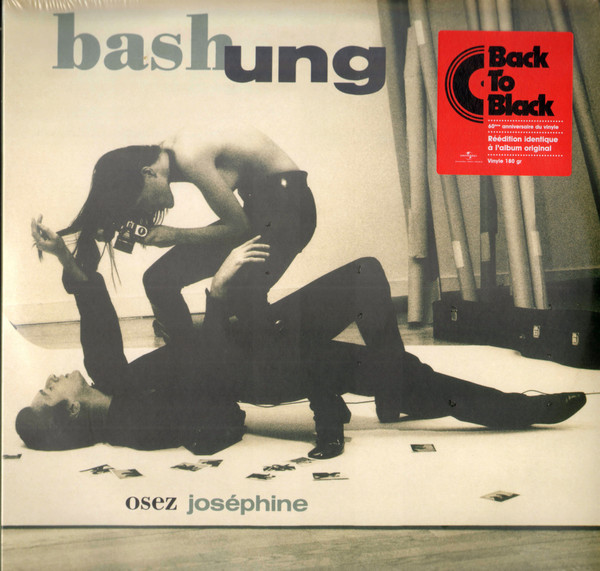 Alain Bashung - Osez Joséphine | Barclay (511 485-1) - 2