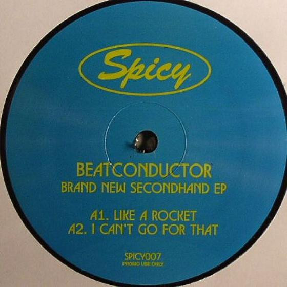 Beatconductor - Brand New Secondhand EP | Spicy (SPICY007)