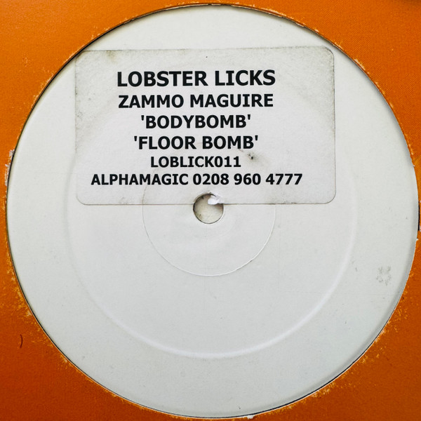 Zammo Maguire - BodyBomb / Floor Bomb | Lobster Licks (LOBLICK011) - 2