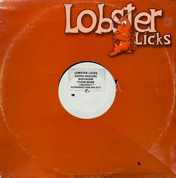 Zammo Maguire - BodyBomb / Floor Bomb | Lobster Licks (LOBLICK011)