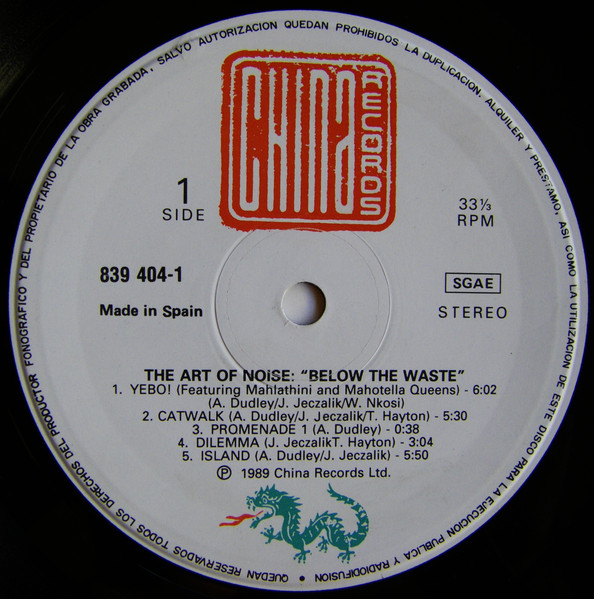 The Art Of Noise - Below The Waste | China Records (839 404-1) - 3
