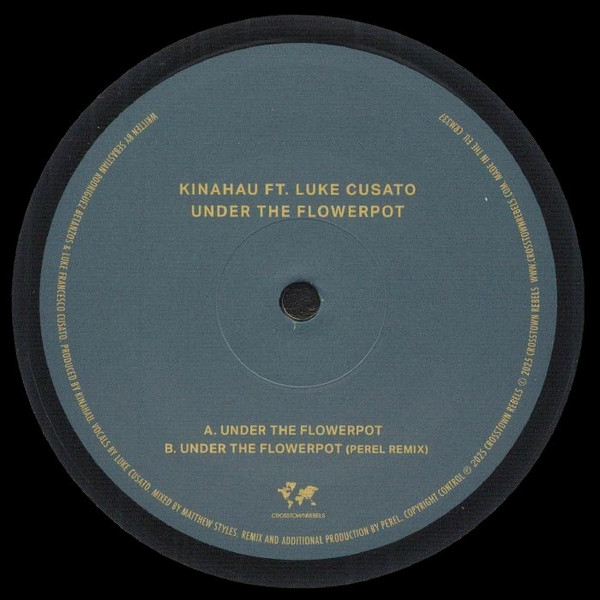 KinAhau Ft. Luke Cusato - Under The Flowerpot | Crosstown Rebels (CRM337) - 2