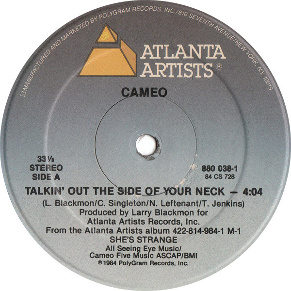 Cameo - Talkin' Out The Side Of Your Neck / She's Strange (Rap Version) | Atlanta Artists (880 038-1)