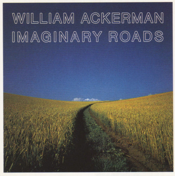 William Ackerman - Imaginary Roads | Windham Hill Records (WD-1078)
