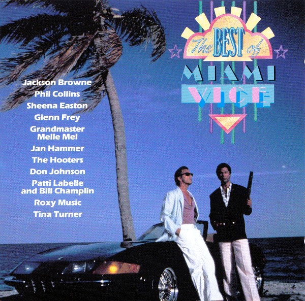 Various - The Best Of Miami Vice | MCA Records (241 746-1)