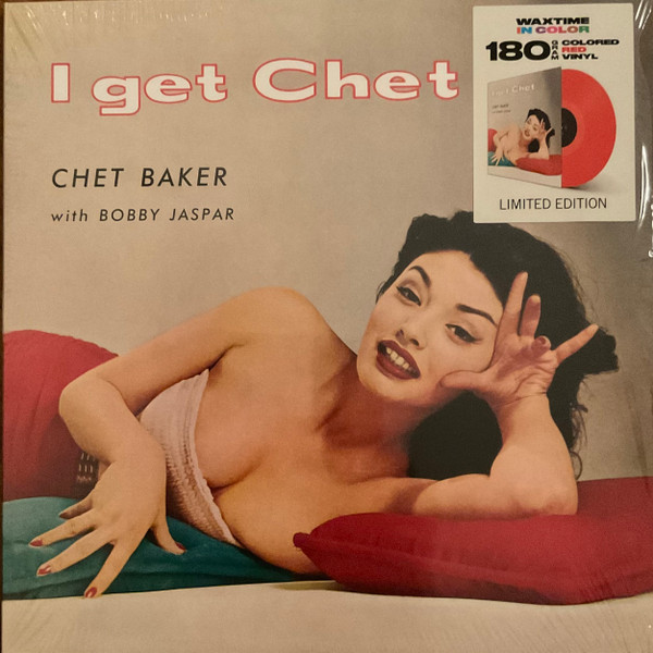 Chet Baker with Bobby Jaspar - I Get Chet… | WaxTime In Color (950727)