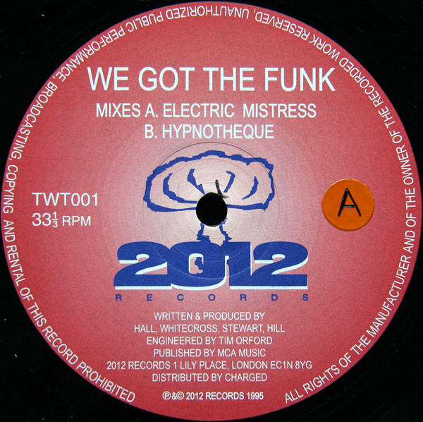 Mike Twangling - We Got The Funk | 2012 Records (TWT001)