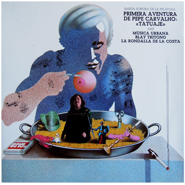 Música Urbana / Blay Tritono / La Rondalla de la Costa - Banda Sonora De La Pel.licula: Primera Aventura De Pepe Carvalho "Tatuaje" | Edigsa (UM 2037)