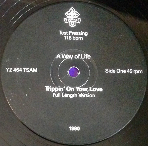 A Way Of Life - Trippin' On Your Love | Eternal (YZ 464 TSAM)