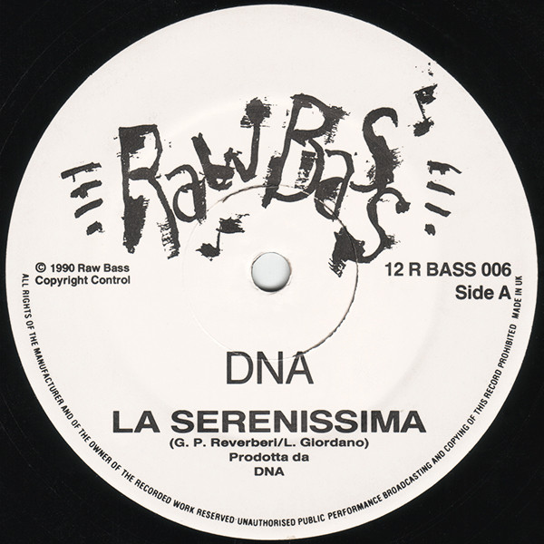 DNA - La Serenissima | Raw Bass (12 R BASS 006) - 3