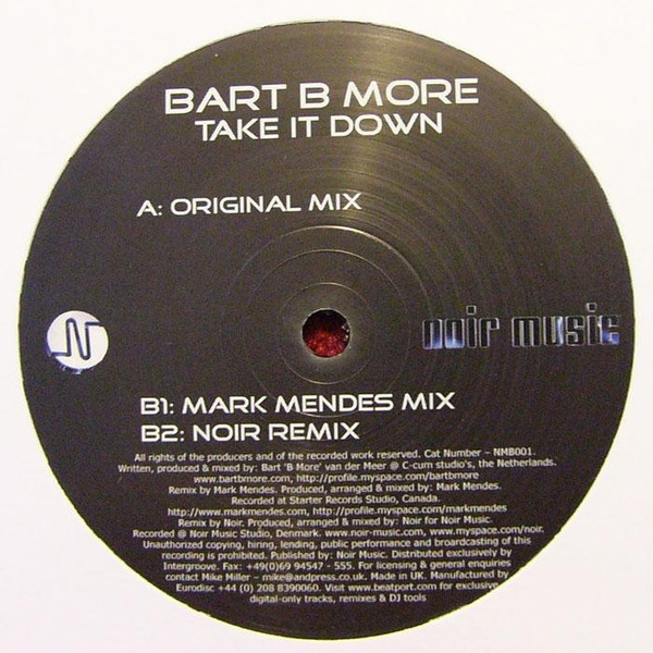 Bart B More - Take It Down | Noir Music (NMB001) - main Bart B More - Take It Down | Noir Music (NMB001) - main