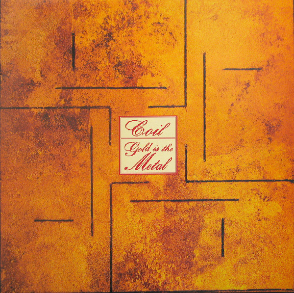 Coil - Gold Is The Metal (With The Broadest Shoulders) | Threshold House (LOCI 1)