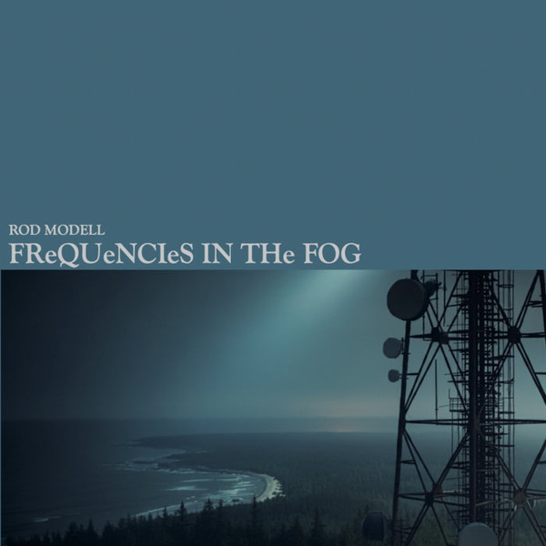 Rod Modell - Frequencies In The Fog | 13 (SPS26111) - main