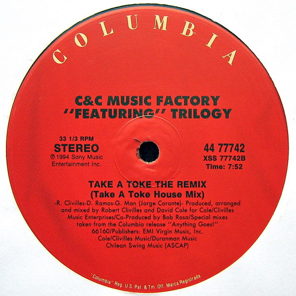 C + C Music Factory - Take A Toke (The Remix) | Columbia (44 77742) - 4