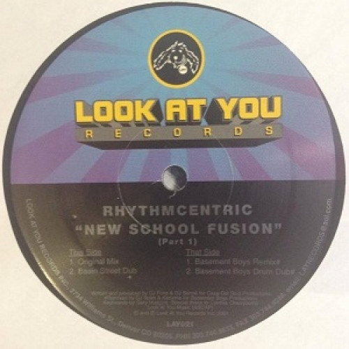 Rhythmcentric - New School Fusion (Part 1) | Look At You Records (LAY021)