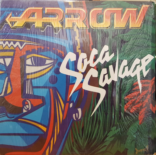 Arrow - Soca Savage | Arrow Records (023) Arrow - Soca Savage | Arrow Records (023)
